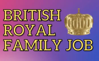 British Royal Family House Keeping Job