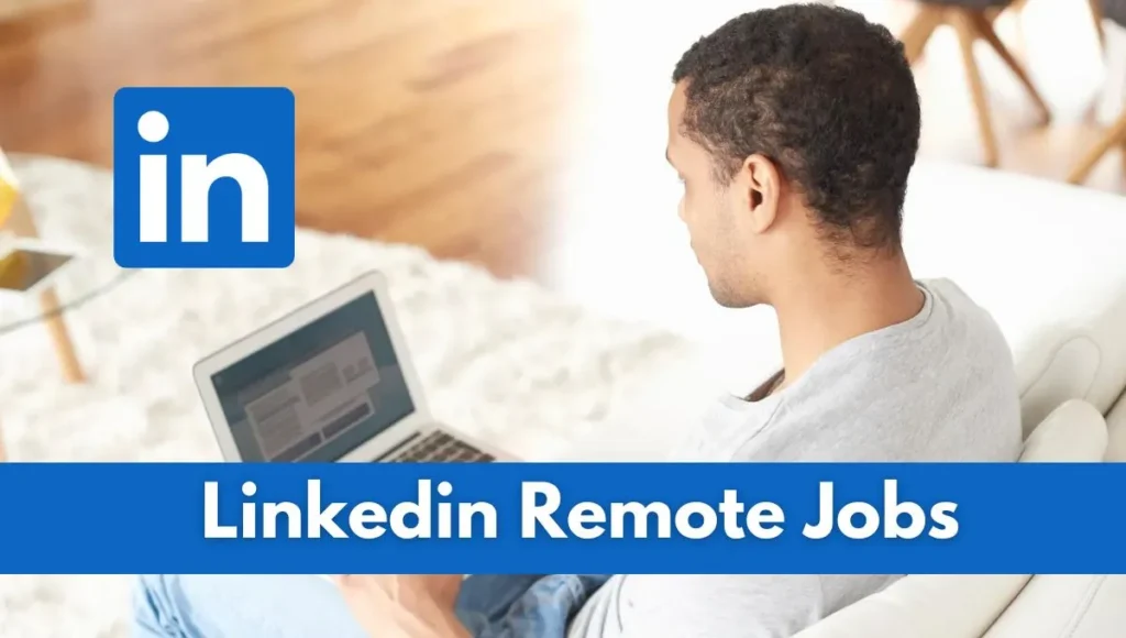 Linkedin Remote Jobs