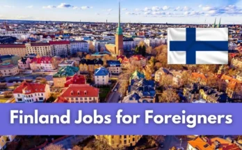 Finland Jobs for Foreigners