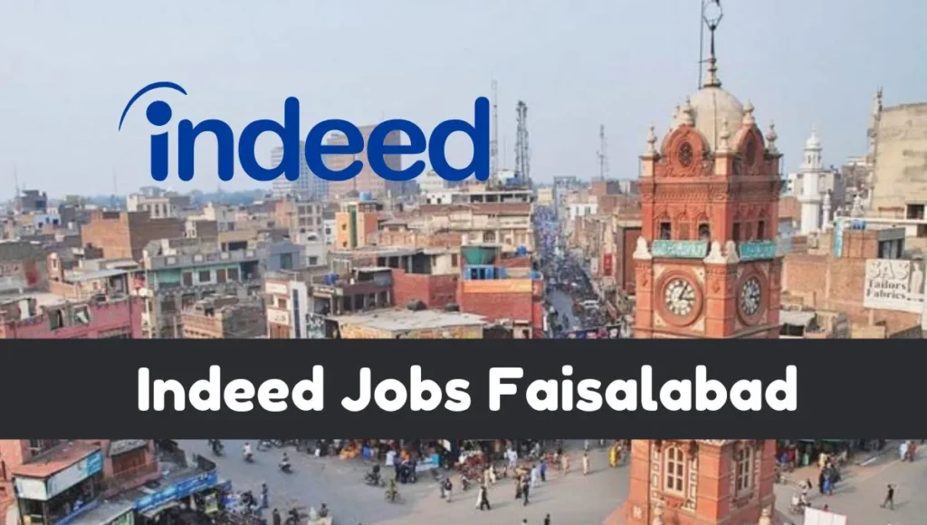 Indeed Jobs Faisalabad