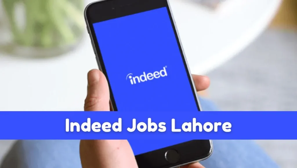 Indeed Jobs Lahore