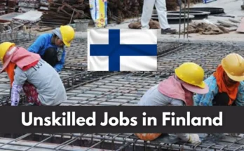 Unskilled Jobs in Finland