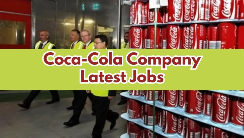 Coca-Cola Company Latest Jobs