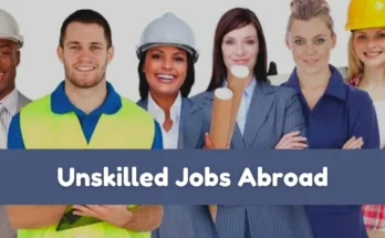 Unskilled Jobs Abroad